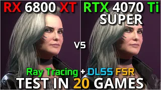 RTX 6800 XT vs RTX 4070Ti SUPER | | Test in 20 Games | 1440p & 2160p | With Ray Tracing + DLSS & FSR