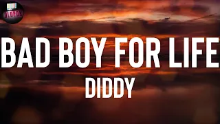 Diddy "Bad Boy for Life" Lyrics