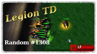 Legion TD Random #1308 | Meet You On The Other Side