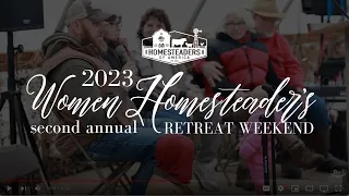 2023 Women's Homestead Conference RECAP | Homesteaders of America