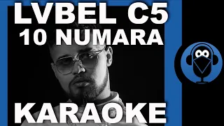 LVBEL C5 - 10 NUMARA / ( Karaoke )  / Sözleri  / Beat / COVER