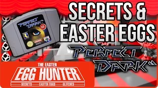 Perfect Dark N64 Secrets & Easter Eggs - The Easter Egg Hunter