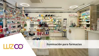 Proyecto de iluminación para farmacias - Luzco Iluminación