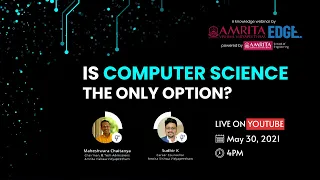 Is Computer Science the Only Option? - Maheshwara Chaitanya & Sudhir K