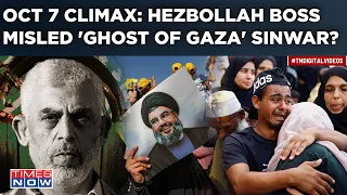 How Sinwar's October 7 Climax Plot Backfired? Hezbollah Top Leader Tricked Ally Hamas' Gaza Boss?