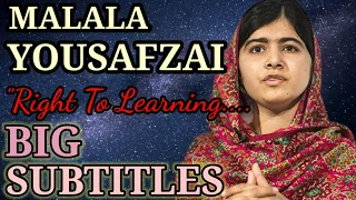 RIGHT TO LEARNING|ENGLISH SPEECH | MALALA YOUSAFZAI (ENGLISH SUBTITLES)