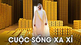 Giới Siêu Giàu Dubai Hưởng Thụ Cuộc Sống Xa Xỉ Đến Mức Không Tưởng | Giới Thượng Lưu