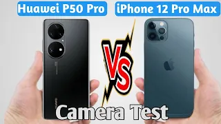Huawei P50 Pro vs iPhone 12 Pro Max Camera Zoom Testing | don't under review -!!!