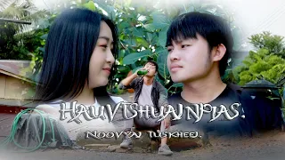 Hauv tshuaj npias   Noov yaj - Tus kheej (Official Music Video)