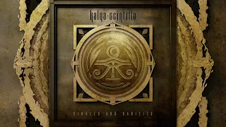 Kalya Scintilla - Singles and Rarities [Full Album]