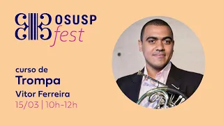 OSUSP Fest | Trompa - Vitor Ferreira