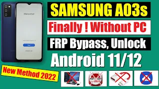 SAMSUNG A03s FRP BYPASS ANDROID 11 WITHOUT PC | NEW METHOD 2022