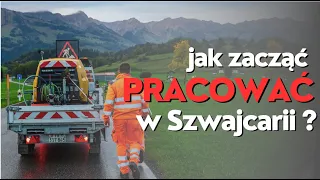 Praca w Szwajcarii - Od czego zacząć ?