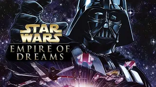 Star Wars: Empire Of Dreams Making Of The Saga Part 3