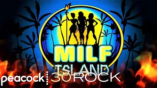 MILF Island | 30 Rock