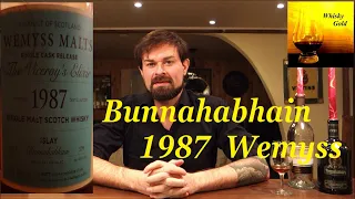 Bunnahabhain 1987 / 2017 - Viceroy's Elixir - Wemyss (Whisky Verkostung Nr.413)