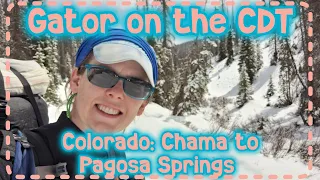 Gator on the CDT: Starting Colorado in May?!
