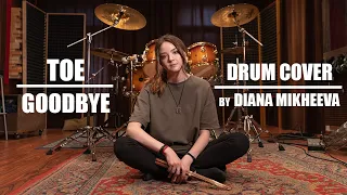 Toe - Goodbye (Drum Cover)