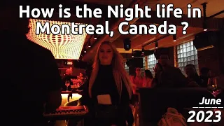 How is the night life in Montreal Canada?