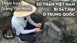 Sứ thần Việt Nam nói gì khiến vua Trung Quốc tức giận ra tay sát hại