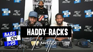 Haddy Racks Bars On I-95 Freestyle pt 2