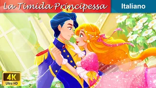 La timida principessa 👸 The Shy Princess in Fiabe Italiane - @woaitalianfairytales