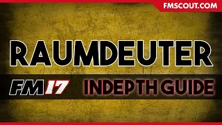 Football Manager 2017 | Raumdeuter | In-depth Guide