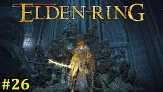 Elden Ring Прохождение ► Стрим #26