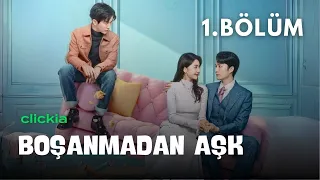 Boşanmadan Aşk l 1. Bölüm l Love from Divorce l Xu Kai Xin, Fan Luo Qi,  l 从离婚开始的爱情