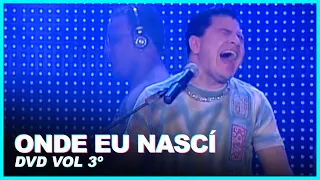 ONDE EU NASCÍ - Washington Brasileiro (DVD Vol 3º)