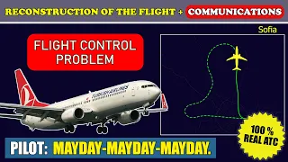 MAYDAY. Flight control problem. Emergency return | Turkish Airlines Boeing 737-900 | Sofia, ATC