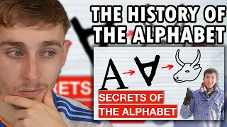 Reacting to THE ALPHABET EXPLAINED: The origin of every letter