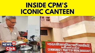 Inside The Iconic Canteen Of CPM, Lunch Or Dinner Just For Rs 12 | Communist Party CPM | News18