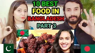 Pakistani Reacts To Top 10 Best Foods In Bangladesh Amazing Reaction by UF REACTION