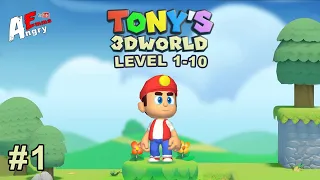 Super Tony 3D - Gameplay #1 Level 1-10 (Android)
