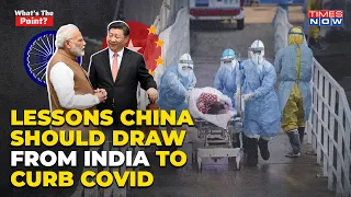 As Xi's Zero Covid Strategy Fails, What China Should Learn From India's Example To Fight Pandemic
