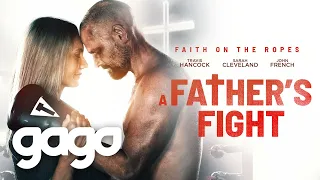 GAGO - A Father's Fight | Full Action Movie | Boxing | Travis Hancock