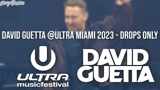 David Guetta @Ultra Miami 2023 - Drops Only