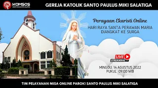 Perayaan Ekaristi Hari Raya Santa Perawan Maria diangkat ke Surga (Minggu, 14 Agustus 2022)