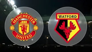 Watford vs Manchester United 1-2 All Goals &Full Highlights 15/09/2018 HD