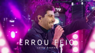 Lucas Barros - Errou Feio (Ao vivo)