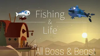 Fishing Life All Boss & Beast
