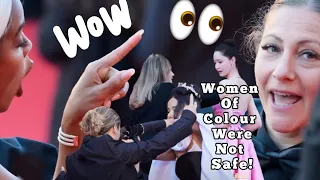 THIS FEMALE SECURITY HARASSED "WOMEN OF COLOUR" CELEBRITIES ON THE RED CARPET!  WHY CANNES?