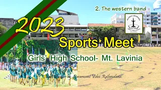 2023 sports meet, Girls' high school- mt.lavinia, The western band