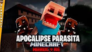 COMEÇO NO MINECRAFT EM UM APOCALIPSE PARASITA