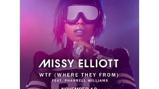 The KTookes Spot: Missy Elliott (@MissyElliott) "WTF (Where They From)" Song Review