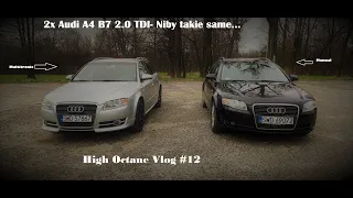 2x Audi A4 B7 2.0 TDI- Niby takie same...- High Octane Vlog #12/ Test PL