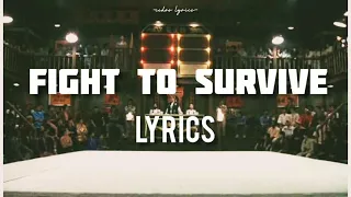 Fight To Survive // Stan Bush ; (Lyrics) 🎵