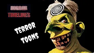 Horror Timelines Episode 60 : Terror Toons