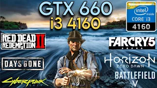 GTX 660 + i3 4160 & 16GB Ram | Test In 2024 !